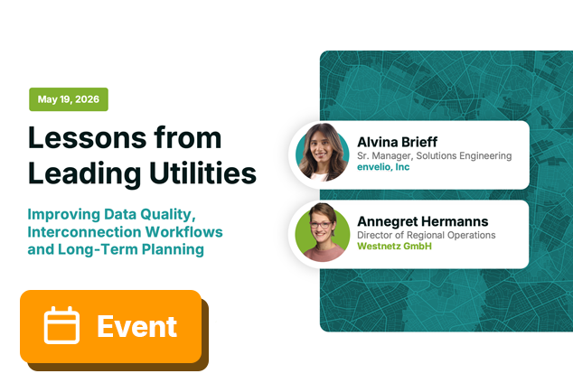  🎥 Webinar | Lessons from Leading Utilities: Improving Data Quality, Interconnection Workflows, & Long-Term Planning
